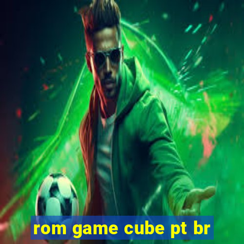 rom game cube pt br